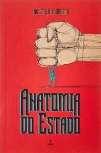 AAnatomiaDoEstadoMNRothbardLVM